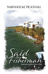 Said the Fisherman - Marmaduke Pickthall - 9781912356072