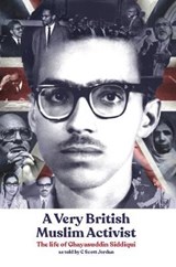 A Very British Muslim Activist - C Scott Jordan - 9781912356386