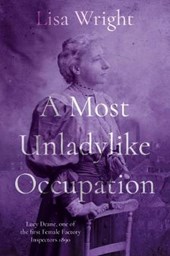 A Most Un-ladylike Occupation