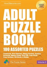Adult Puzzle Book: 100 Assorted Puzzles - Volume 3 - How2Become - 9781912370276