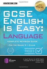 GCSE English is Easy: Language - How2Become - 9781912370283