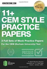 11+ CEM Style Practice Papers: 3 Full Sets of Mock Practice Papers for the CEM (Durham University) Test - How2Become - 9781912370436