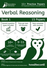 11+ Practice Papers For Independent Schools & Aptitude Training Verbal Reasoning Book 1 - Suraj Joshi - 9781912370740