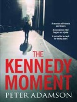 The Kennedy Moment - Peter Adamson - 9781912408269