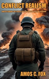 Conflict Realism - Amos C. Fox - 9781912440528