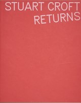 Stuart Croft Returns -  - 9781912458233