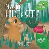 Playing Hide and Seek - BRADY,  Ann - 9781912472055