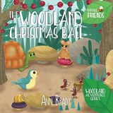 The Woodland Christmas Ball - BRADY,  Ann - 9781912472116