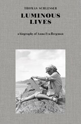 Luminous Lives - Thomas Schlesser - 9781912475155