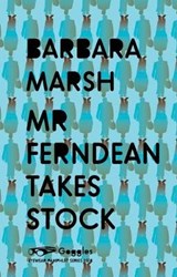 Mr Ferndean Takes Stock - Barbara Marsh - 9781912477531