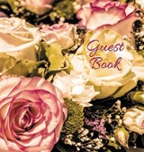 Wedding Guest Book (HARDCOVER) for Wedding Ceremonies, Anniversaries, Special Events & Functions, Commemorations, Parties. - PUBLICATIONS,  Angelis - 9781912484218