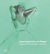 Impressionists on Paper - DUMAS,  Ann ; Jarbouai, Leila ; Lloyd, Christopher ; Stratis, Harriet - 9781912520978