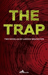 The Trap - BRUCKSTEIN,  Ludovic - 9781912545315