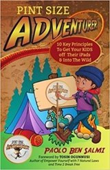 Pint Size Adventurer - Paolo Ben Salmi - 9781912547036