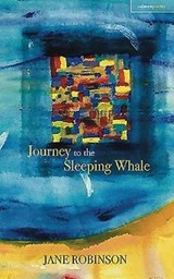 Journey to the Sleeping Whale - Jane Robinson - 9781912561377