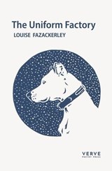 The Uniform Factory - Louise Fazackerley - 9781912565900