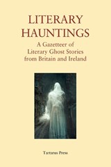 Literary Hauntings -  - 9781912586462