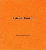 Eschalator Canticles - Moyra Tourlamain - 9781912616275