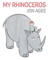 My Rhinoceros - Jon Agee - 9781912650996