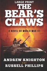 The Bear's Claws (Large Print) - Russell Phillips ; Andrew Knighton - 9781912680085