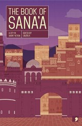 The Book of Sana'a - Kasinof - 9781912697977