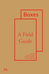 Boxes - Susanne (University of Oslo Norway) Bauer ; Martina Schlunder ; Maria Rentetzi - 9781912729012