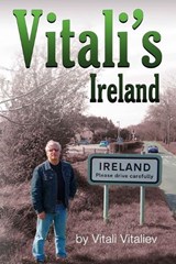 Vitali's Ireland - Vitali Vitaliev - 9781912741045