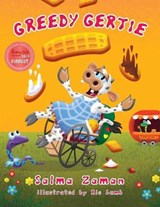 Greedy Gertie - ZAMAN,  Salma - 9781912765140