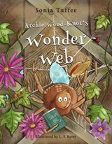 Archie Wood-Knot's Wonder Web - TUFFEE,  Sonia - 9781912765218