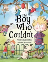 The Boy Who Couldn't - PHILO,  Jon - 9781912765522