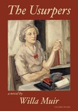 The Usurpers - Willa Muir - 9781912788279