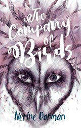 The Company of Birds - DORMAN,  Nerine - 9781912815036