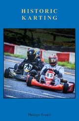 Historic Karting - Philippe Evrard - 9781912821570