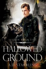 Hallowed Ground - A D Starrling - 9781912834150