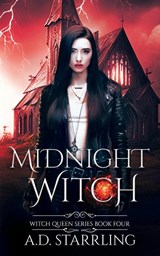 Midnight Witch - A. D. Starrling - 9781912834365