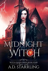 Midnight Witch - A D Starrling - 9781912834372