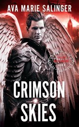 Crimson Skies (Fallen Messengers Book 6) - Ava Marie Salinger - 9781912834389