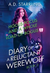 Hocus-Pocus and a Whole Load of Bogus - A. D. Starrling - 9781912834631