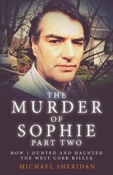 The Murder of Sophie Part 2 - SHERIDAN,  Michael - 9781912885121