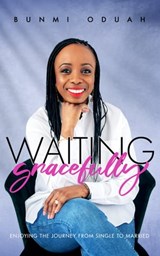 Waiting Gracefully - Bunmi Oduah - 9781912896301