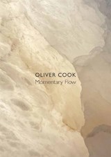 Oliver Cook: Momentary Flow -  - 9781912900664