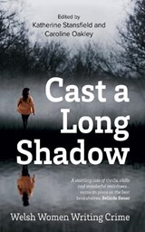 Cast A Long Shadow - Katherine Stansfield ; Caroline Oakley - 9781912905584