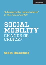 Social Mobility - Sonia Blandford - 9781912906093