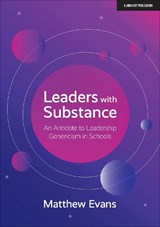 Leaders With Substance - Matthew Evans - 9781912906574