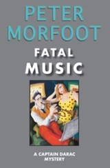 Fatal Music - Peter Morfoot - 9781912916696