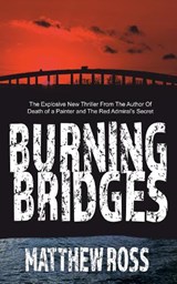 Burning Bridges - Matthew Ross - 9781912946259