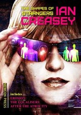 The Shapes of Strangers - Ian Creasey - 9781912950133