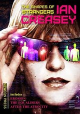The Shapes of Strangers - CREASEY,  Ian - 9781912950140
