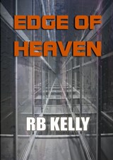 Edge of Heaven - Rb Kelly - 9781912950447