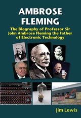 Ambrose Fleming - Jim Lewis - 9781912969784